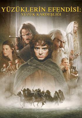 Yüzüklerin Efendisi: Yüzük Kardeşliği / The Lord Of The Rings: The Fellowship of the Ring