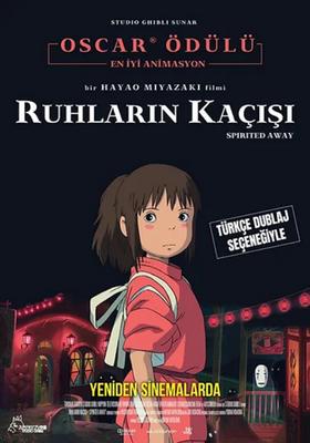 Ruhların Kaçışı / Spirited Away