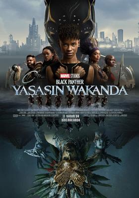 Black Panther: Yaşasın Wakanda / Black Panther: Wakanda Forever
